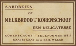 717203 Advertentie voor melkbrood van Mij. De Korenschoof, bakkerij, Kaatstraat te Utrecht.